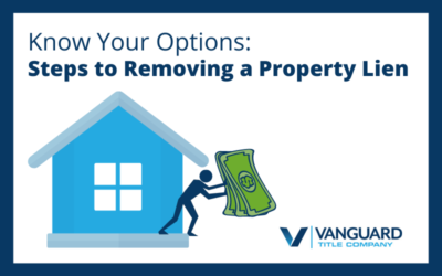 Know Your Options: Steps to Removing a Property Lien