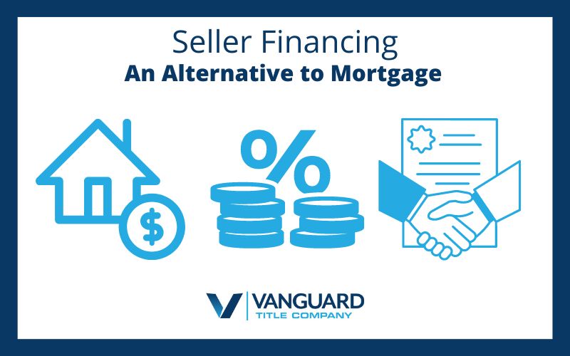 Seller Financing: What to Know About This Mortgage Alternative